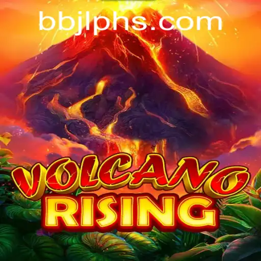 Explore the Eruptive World of VolcanoRising: A New Gaming Phenomenon by BBJL PH
