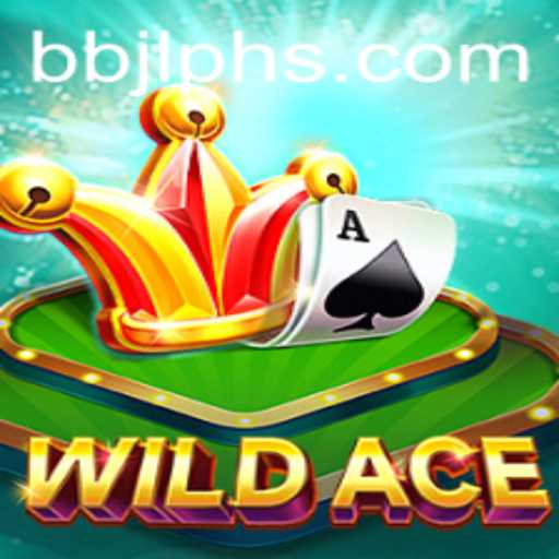 Explore the Thrilling World of WildAce: A Dive into BBJL PH